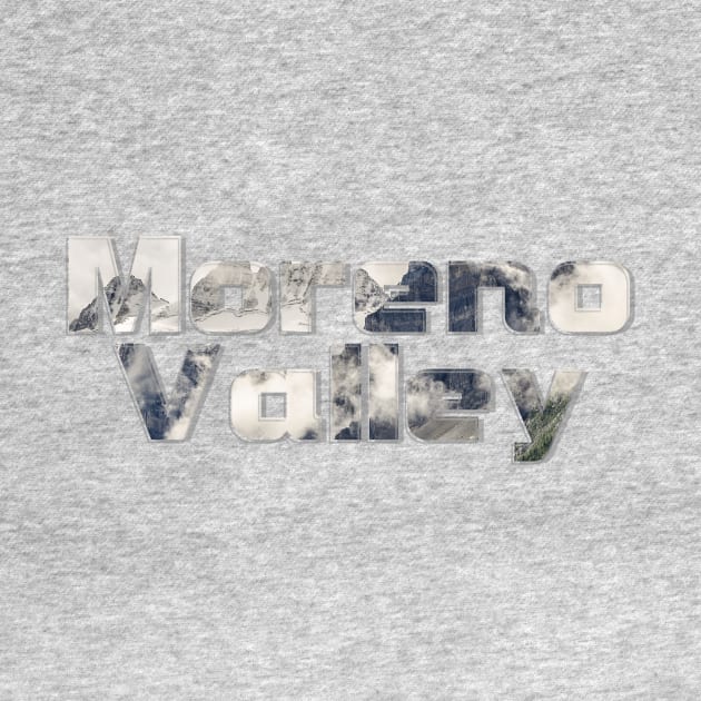 Moreno Valley by afternoontees